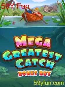 MegaGreatestCatchBonusBuy: Descubra a Emoção do Novo Jogo com 59Y Fun