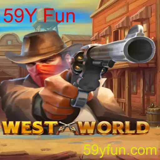 Explorando the Thrills of WestWorld: Dive into the 59Y Fun Adventure